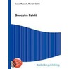 Gaucelm Faidit by Ronald Cohn