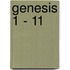 Genesis 1 - 11