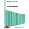 Gilbert Foliot door Ronald Cohn