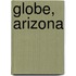 Globe, Arizona