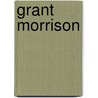 Grant Morrison door Frederic P. Miller
