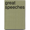 Great Speeches door Franklin Delano Roosevelt