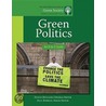 Green Politics door Dustin Mulvaney