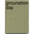 Grounation Day
