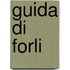 Guida Di Forli