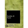 Guida Di Forli by E. CalziniG. Mazzatinti