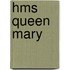 Hms Queen Mary
