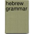 Hebrew Grammar