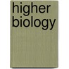 Higher Biology door James Simms