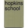Hopkins School door Ronald Cohn