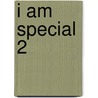 I am Special 2 door Pete Vermeulen