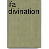 Ifa Divination door William R. Bascom