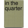In The Quarter by Robert William Chambers