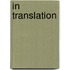 In Translation