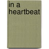 In a Heartbeat door Sean Tuohy
