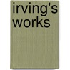 Irving's Works door Washington Irving