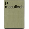 J.R. Mcculloch by D.P. O'Brien
