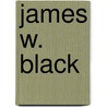 James W. Black door Ronald Cohn