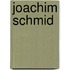 Joachim Schmid