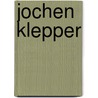 Jochen Klepper by Ralph Ludwig
