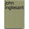 John Inglesant door J. H. 1834-1903 Shorthouse
