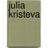 Julia Kristeva