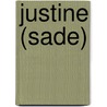 Justine (Sade) door Ronald Cohn