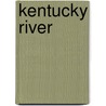 Kentucky River door Ronald Cohn