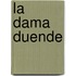 La Dama Duende