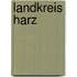 Landkreis Harz
