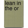 Lean in the or door Gerard Leone