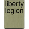 Liberty Legion door Ronald Cohn