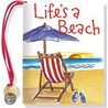 Life's a Beach door Barbara Paulding