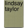 Lindsay Taylor door Ronald Cohn