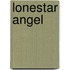 Lonestar Angel