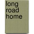 Long Road Home