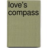 Love's Compass door Mari Carr