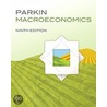 Macroeconomics door Michael Parkin