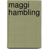 Maggi Hambling door Ronald Cohn