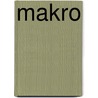 Makro by Joseph E. Stiglitz