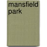 Mansfield Park by Jane Austen