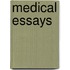 Medical Essays