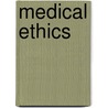 Medical Ethics door David Stewart