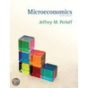 Microeconomics by Jeffrey M. Perloff
