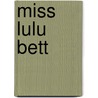Miss Lulu Bett door Zona Gale