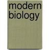 Modern Biology by John H. Postlethwait