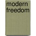 Modern Freedom