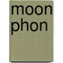 Moon Phon