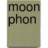 Moon Phon by Lo Scarabeo