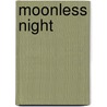Moonless Night door Jimmy James